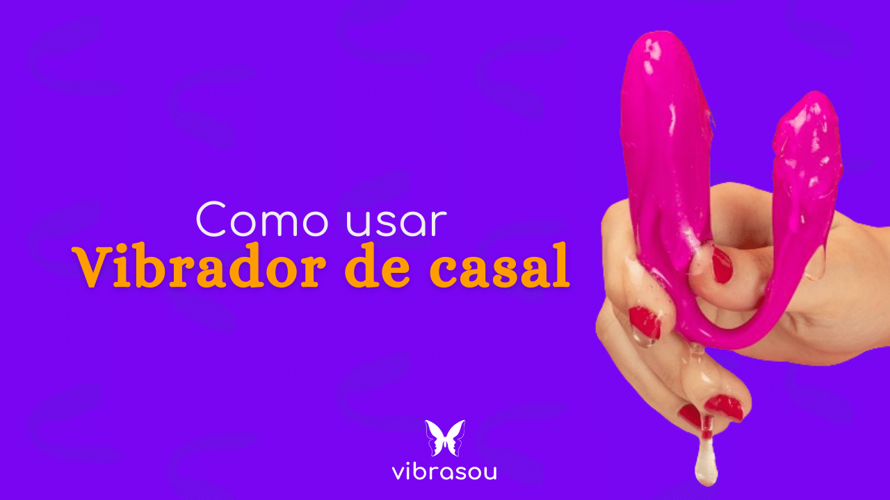 Fundo roxo azulado com imagem de uma mão de unhas vermelhas segurando um vibrador rosa escorrendo lubrificante e titulo em branco e amarelo